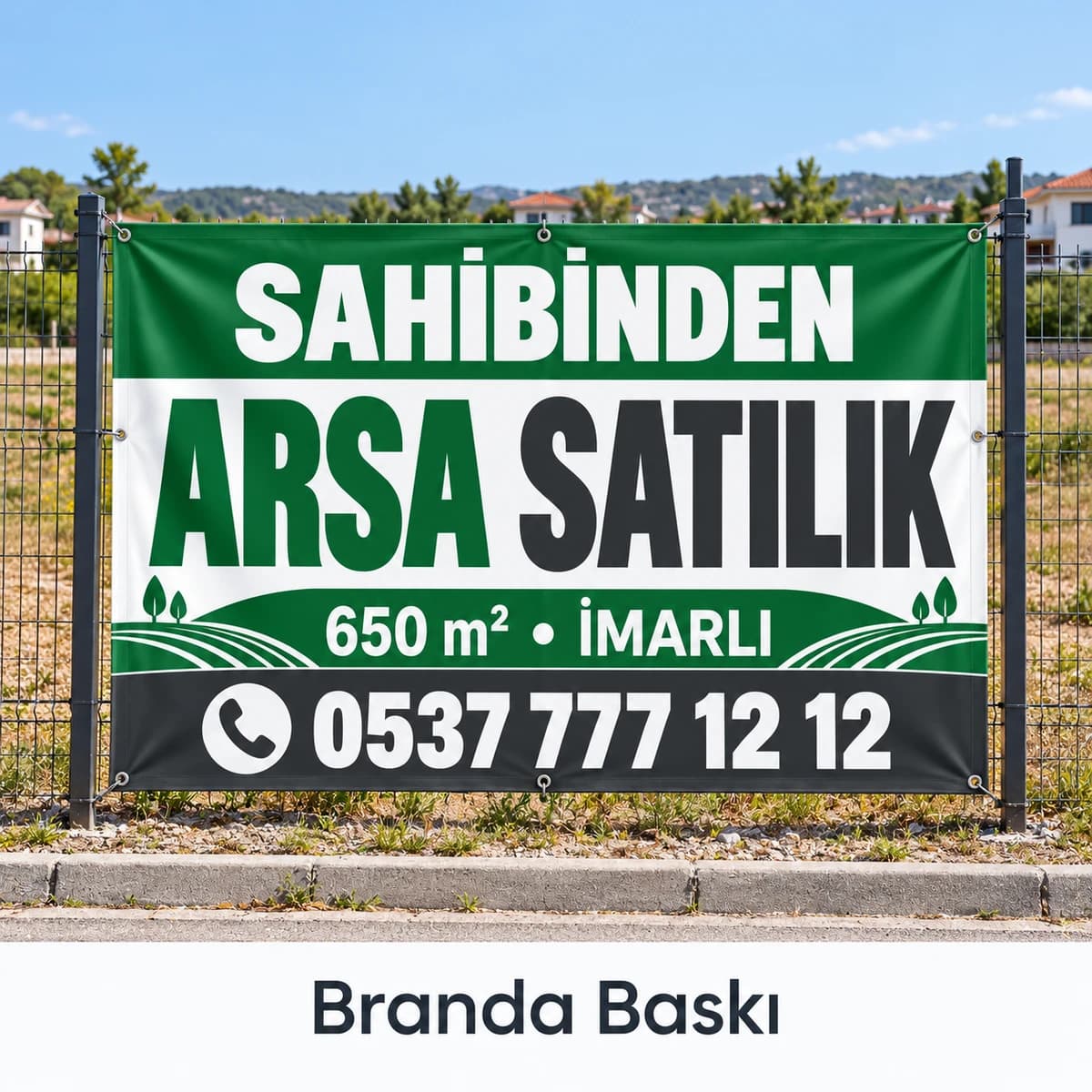 Eskişehir'de arsa çitine asılan sahibinden satılık arsa brandası