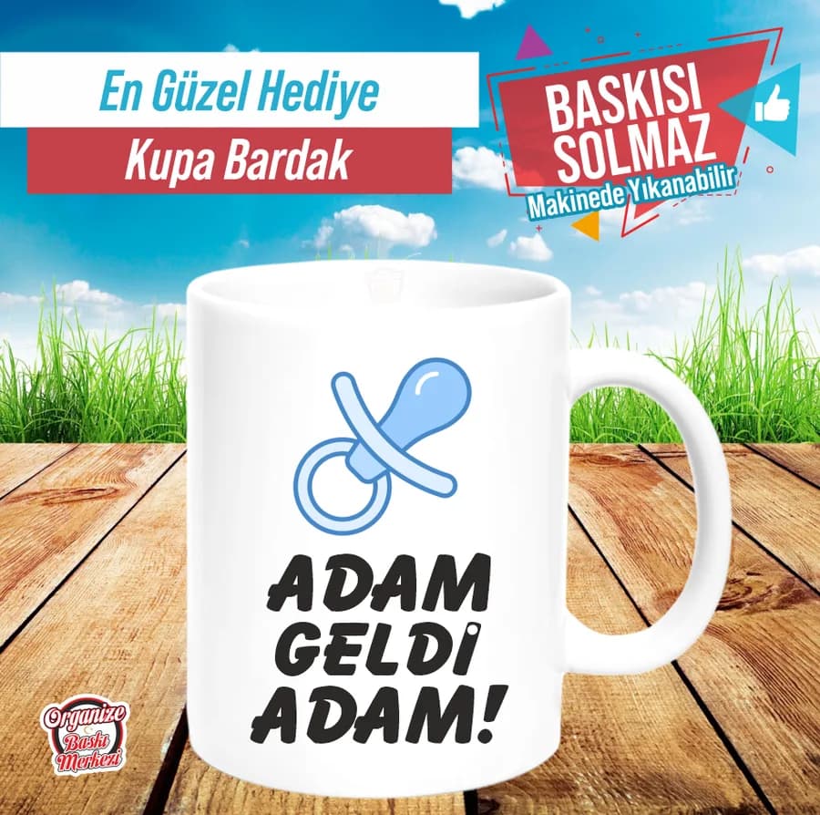 Erkek bebek için Adam Geldi yazılı kupa bardak örneği