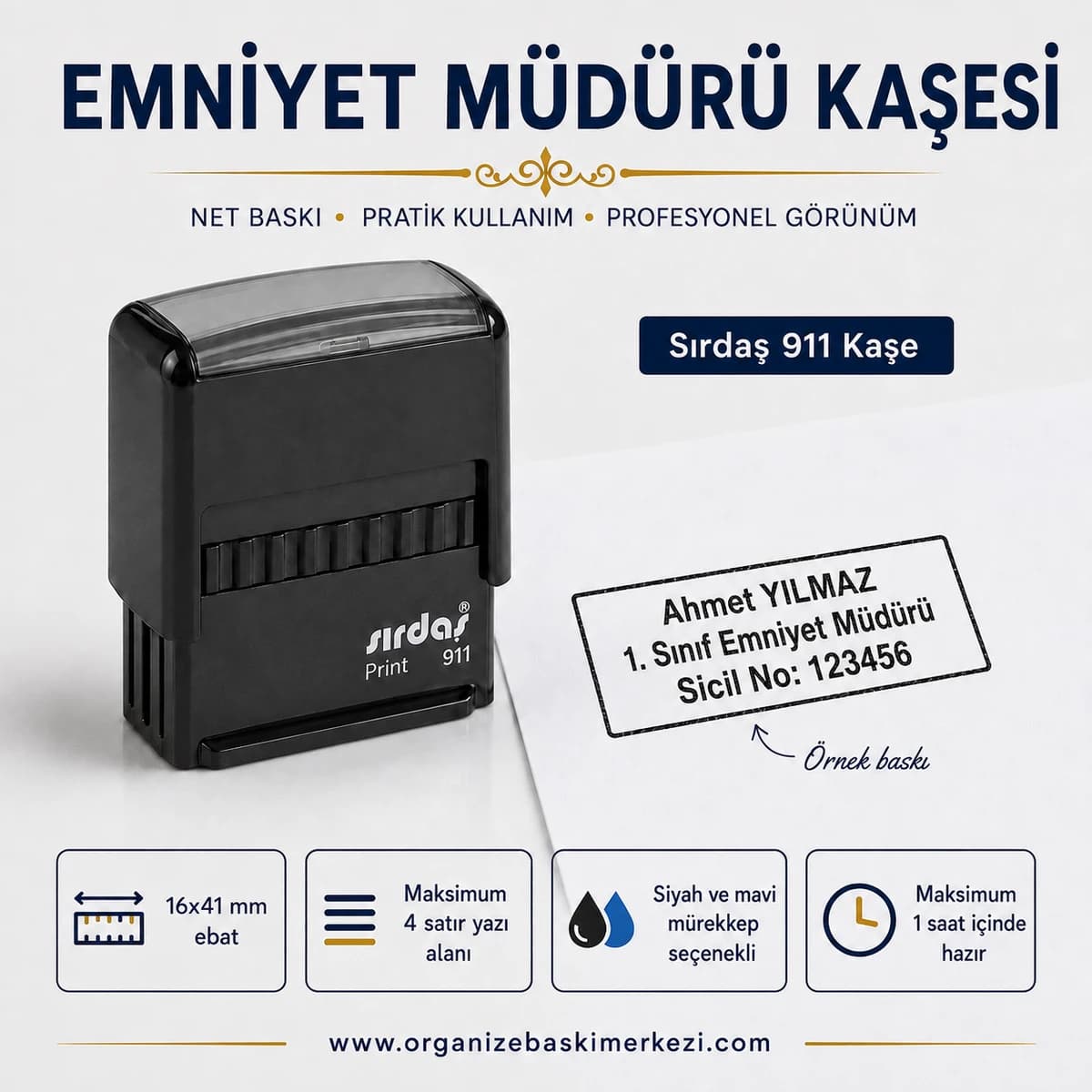 1. Sınıf Emniyet Müdürü Kaşesi Sırdaş 911 16x41 mm