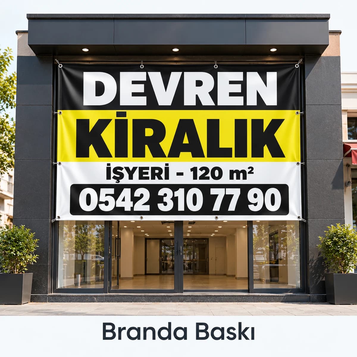 Kiralık İşyeri Branda Baskısı Eskişehir'de dükkan vitrini üstüne asılan devren kiralık işyeri brandası